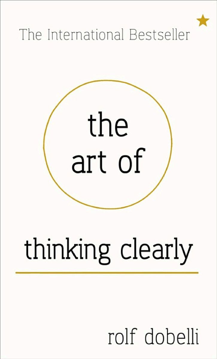 ปกหนังสือ The Art of Thinking Clearly