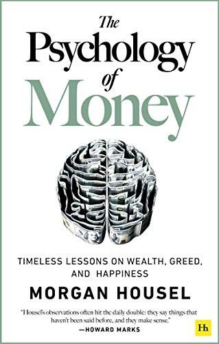 ปกหนังสือ The Psychology of Money: Timeless Lessons on Wealth, Greed, and Happiness