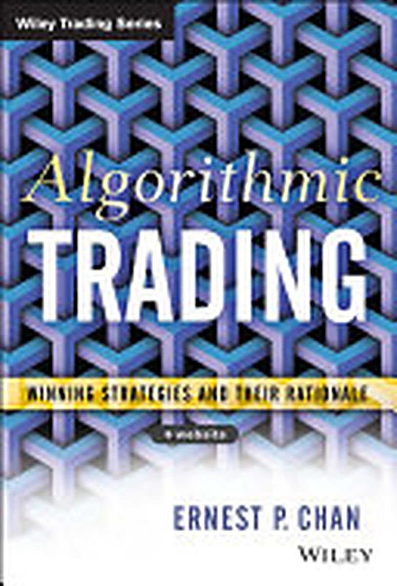 ปกหนังสือ Algorithmic Trading: Winning Strategies and Their Rationale