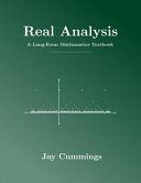 ปกหนังสือ Real Analysis: A Long-Form Mathematics Textbook