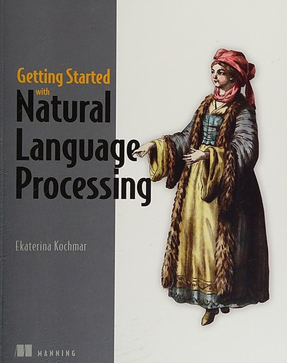 ปกหนังสือ Getting Started with Natural Language Processing