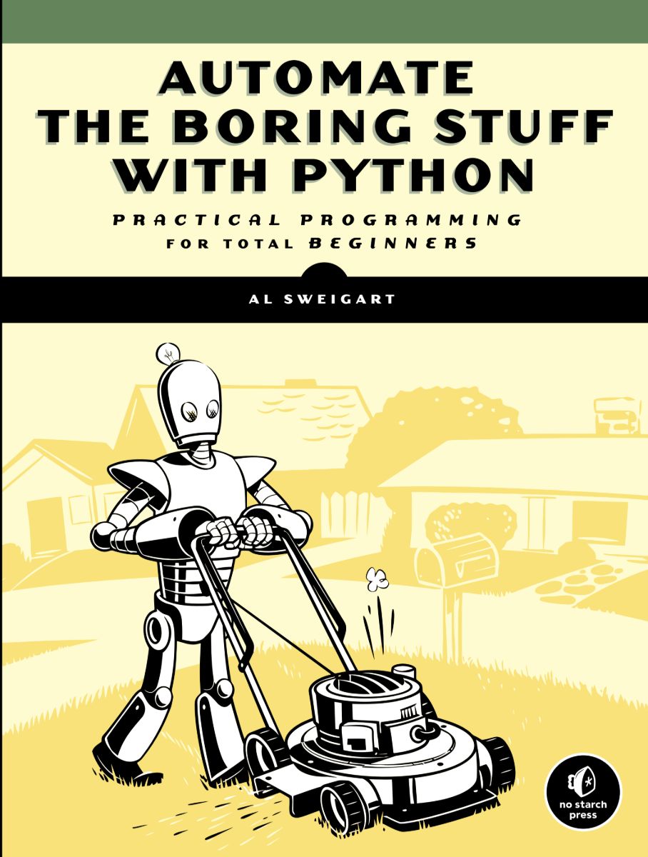 ปกหนังสือ Automate the Boring Stuff with Python