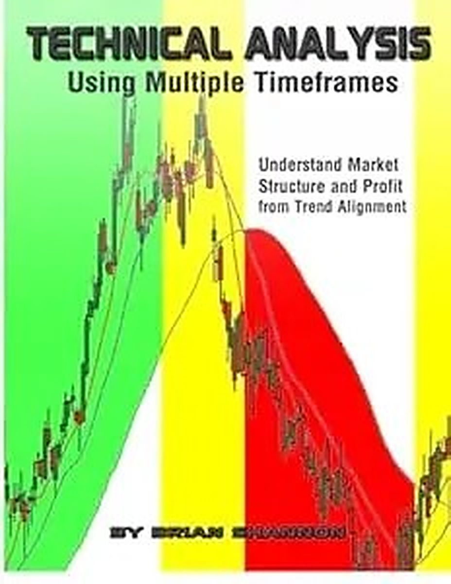 ปกหนังสือ Technical Analysis Using Multiple Timeframes