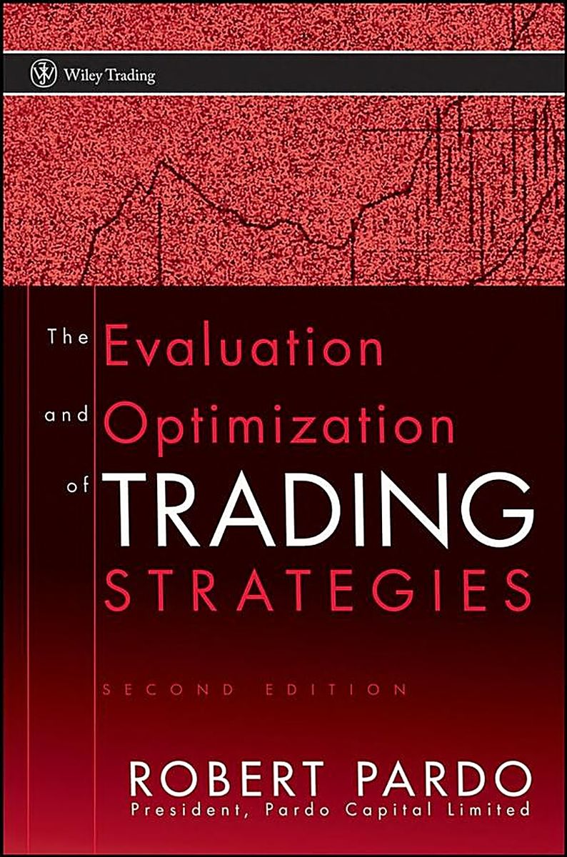 ปกหนังสือ The Evaluation and Optimization of Trading Strategies