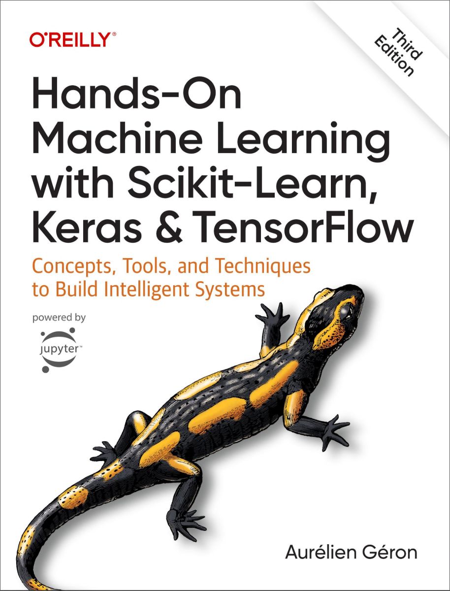 ปกหนังสือ Hands-On Machine Learning with Scikit-Learn, Keras & TensorFlow, 3rd ed.
