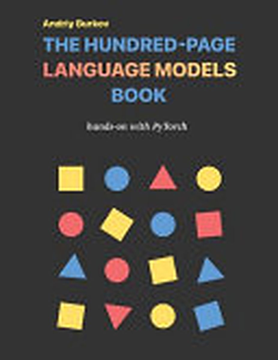 ปกหนังสือ The Hundred-Page Language Models Book