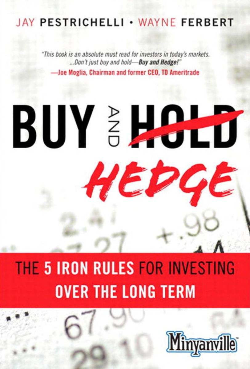 ปกหนังสือ Buy and Hedge: The 5 Iron Rules for Investing Over the Long Term